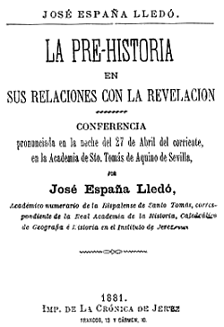 José España Lledó, La Pre-historia en sus relaciones con la Revelación