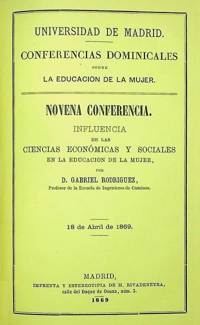 Gabriel Rodríguez, Influencia de las ciencias económicas y sociales en la educación de la mujer. Novena conferencia dominical sobre la educación de la mujer, Madrid 18 abril 1869 cubierta