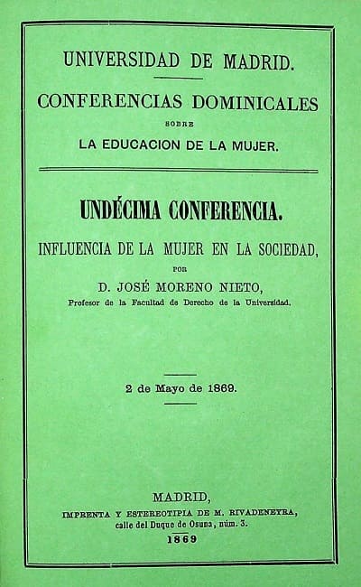 José Moreno Nieto, Influencia de la mujer en la sociedad. Undécima conferencia dominical sobre la educación de la mujer, Madrid 2 mayo 1869 cubierta