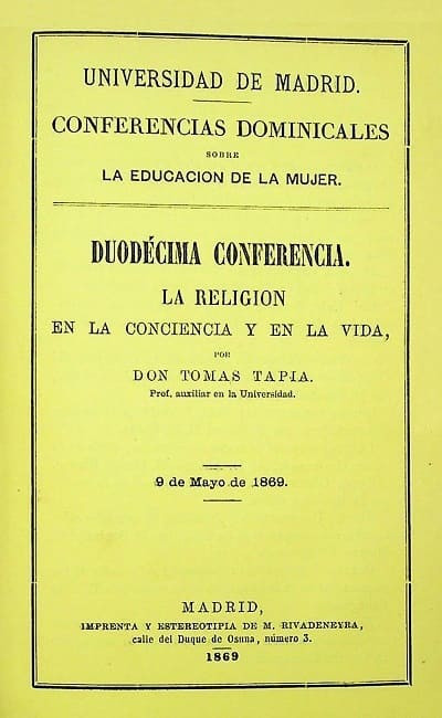 Tomás Tapia, La religión en la conciencia y en la vida. Duodécima conferencia dominical sobre la educación de la mujer, Madrid 9 mayo 1869 cubierta