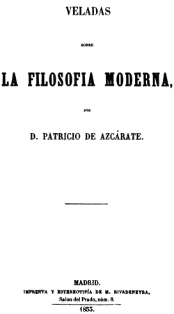 Patricio de Azcárate, Veladas sobre la filosofía moderna, 1853