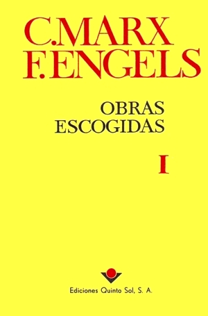 Cubierta de Marx Engels, Obras escogidas en tres tomos, Ediciones Quinto Sol, México 1985