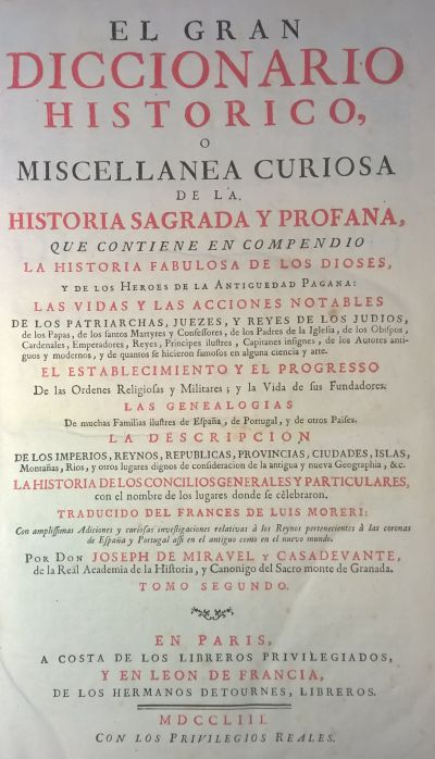 Luis Moreri, El gran diccionario histórico, París & León de Francia, 1753, 8 volúmenes en 10 tomos