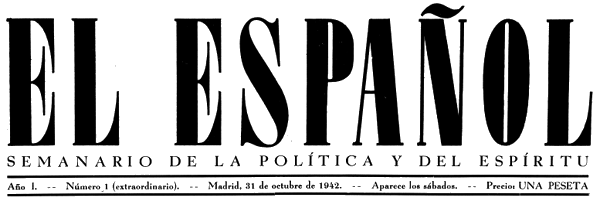 El Español, número 1, Madrid, 31 de octubre de 1942