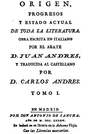 Juan Andrés, Origen, progresos y estado actual de toda la literatura, 1784